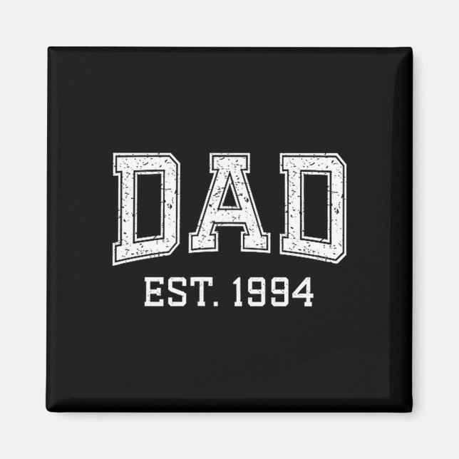 Imán Dad Est 1994 Dad D Fathers Day Ized  (Frente)
