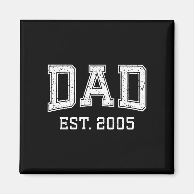Imán Dad Est 2005 Dad D Fathers Day Ized  (Frente)