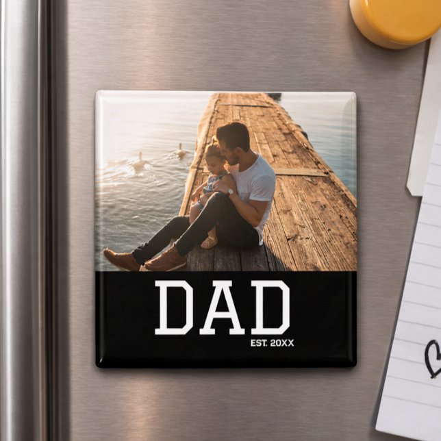 Imán Dad Established Customizable Father's Day Photo (Subido por el creador)