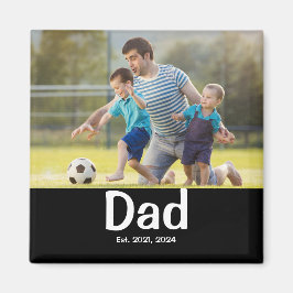 Imán Dad Established Photo Gift Magnet