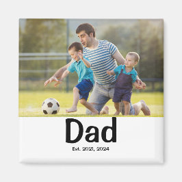 Imán Dad Established Photo Gift Magnet