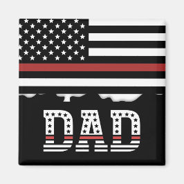 Imán Dad Thin Red Line Firefighter Dad