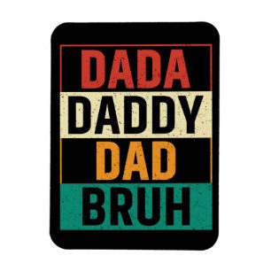 Imán Dada Daddy Dad Bruh Funny Retro Día del Padre