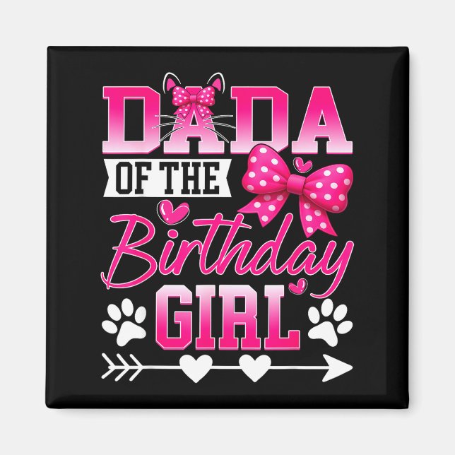 Imán Dada Of The Birthday Girl Cat Kitty Family Matchin (Frente)