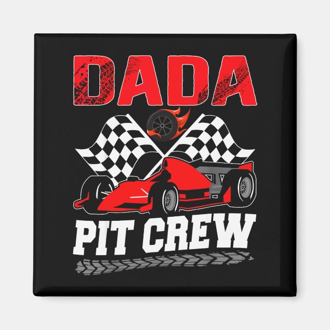 Imán Dada T Crew Racing Family Race Car Birthday Boy  (Frente)