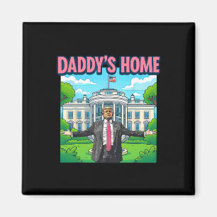 Imán Daddy's Home Casa Blanca 2025 Presidente Trump 3