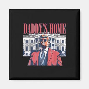 Imán Daddys Home, trump 2024: Llevar a Estados Unidos d