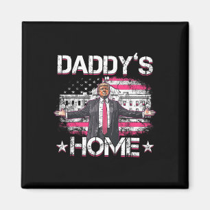 Imán Daddys home Trump Pink 2024 Funny Trump se lleva a