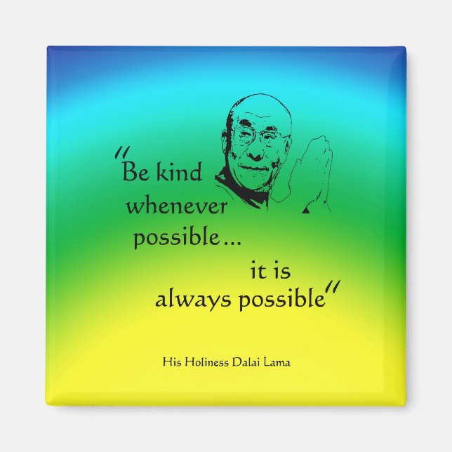 Imán Dalai Lama: Sé amable (Frente)