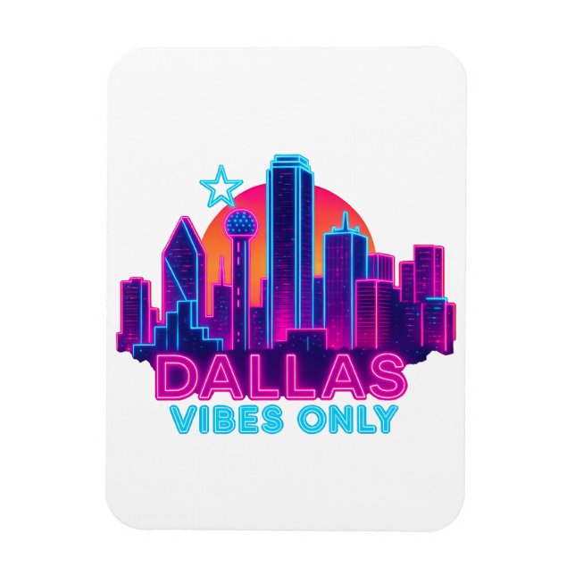 Imán Dallas Vibes Only – Neon Skyline 1980s Synthwave A (Vertical)