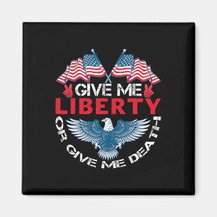 Imán Dame libertad o dame la muerte bandera americana p