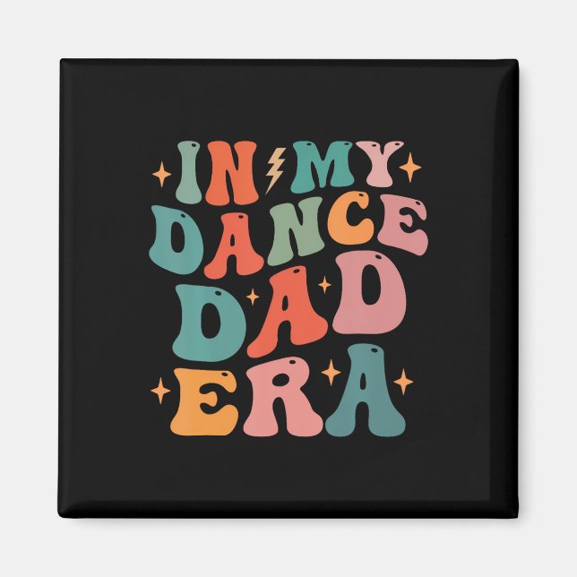 Imán Dance Dad Era Tee Fathers Day (Frente)