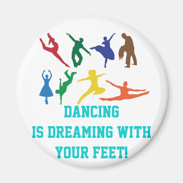 Imán Dance Dream Magnet (Frente)
