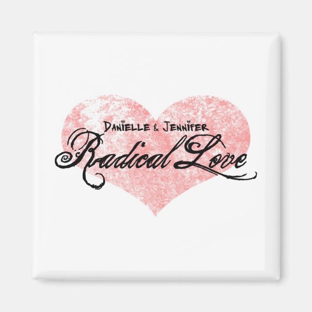 Imán Danielle y Jennifer Radical Love Magnet (Frente)