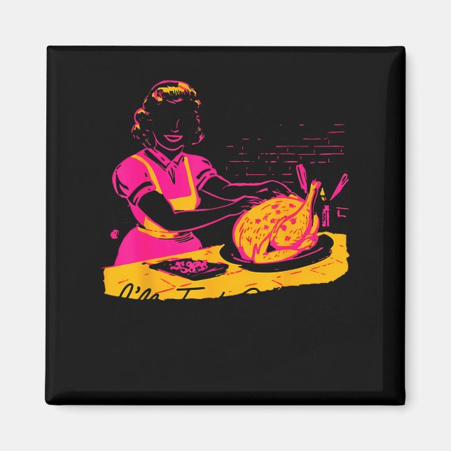 Imán Dantess Fashion Vnw88 Sure I'll Just Cook For All  (Frente)