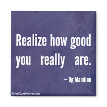 Darse cuenta de lo bueno que realmente eres