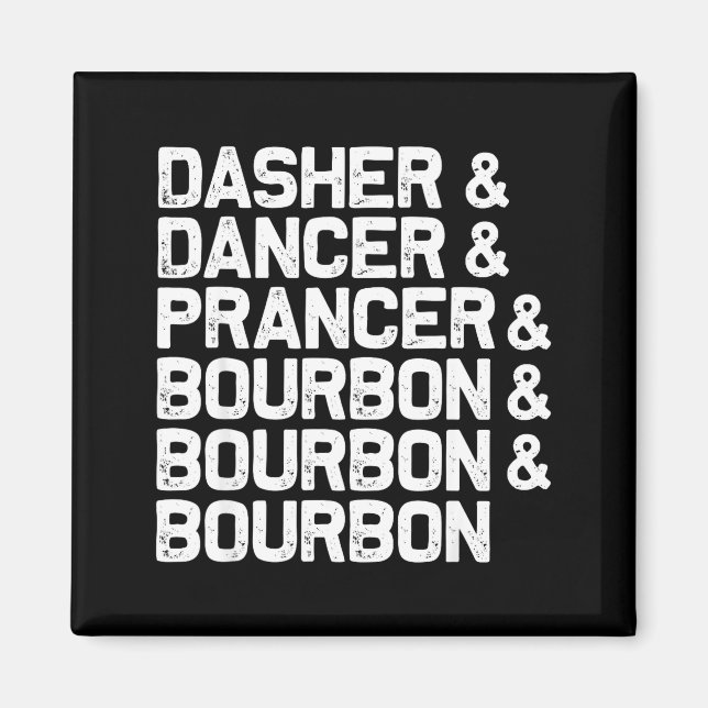 Imán Dasher Dancer Prancer Bourbon Divertida Navidad Sa (Frente)
