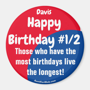 Imán Davis Happy Birday #1/2 Magnet
