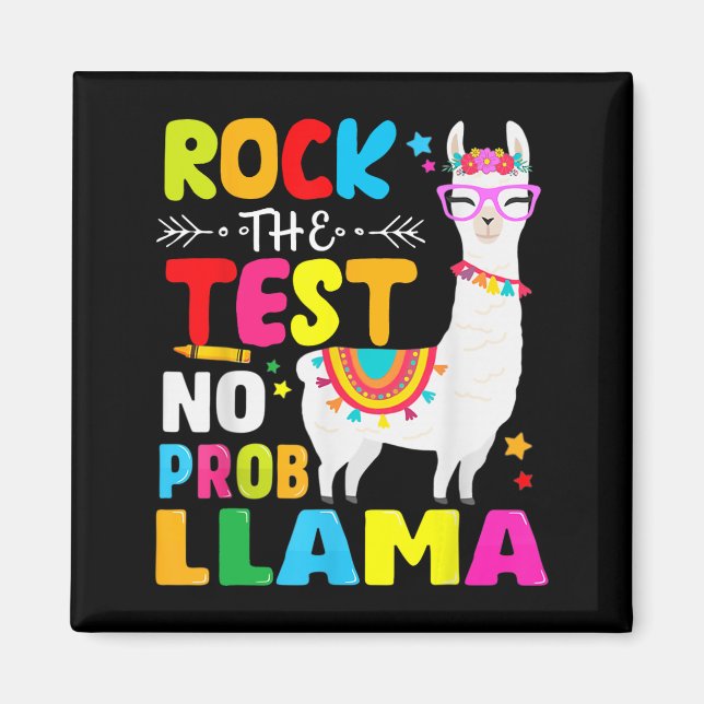 Imán Day Rock The Test Docing No Prob Llama Teacher (Frente)