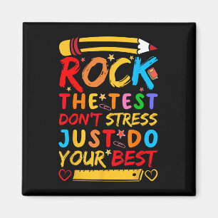 Imán Day Rock The Test Funny Teacher Student Testing Ex