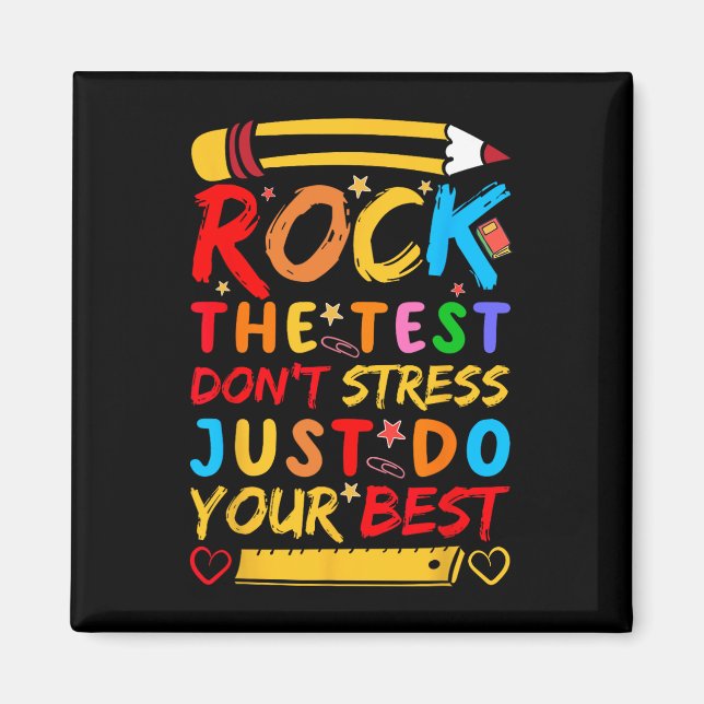 Imán Day Rock The Test Funny Teacher Student Testing Ex (Frente)