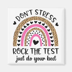 Imán Day Rock The Test Rainbow Teacher Funny Testing Da