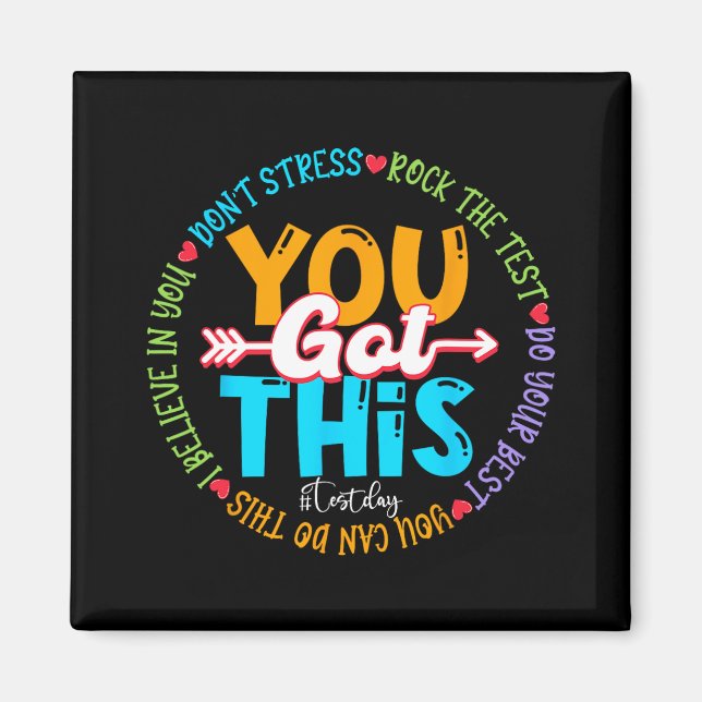 Imán Day Rock The Test Teacher Testing Day You Got This (Frente)