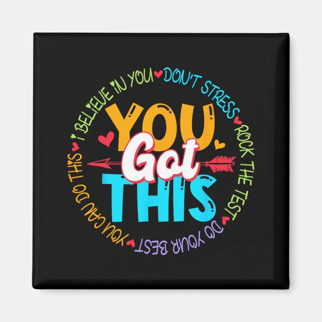 Imán Day Rock The Test Teacher Testing Day You Got This (Frente)