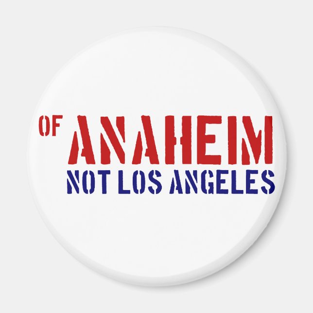 Imán De Anaheim (No Los Ángeles) - Mostrar tu orgullo d (Frente)