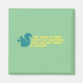 Imán de ardillas planas