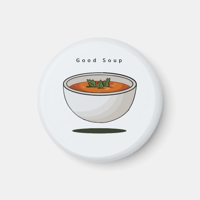Imán de comida, buena sopa, imán (Frente)