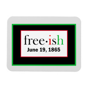 Imán de foto flexible Juneteenth gratis-ish