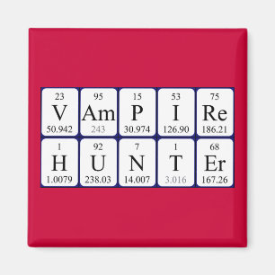 imán de frase de tabla periódica de VampireHunter