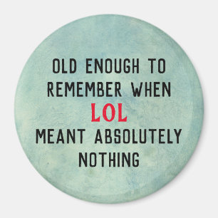 Imán de humor sobre la edad