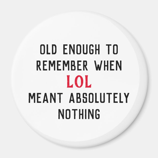 Imán de humor sobre la edad (Frente)