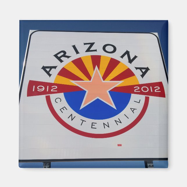 Imán de la señal del centenario de Arizona (Frente)