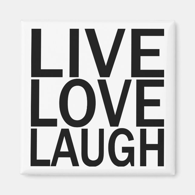 Imán de Live Love Laugh (Frente)