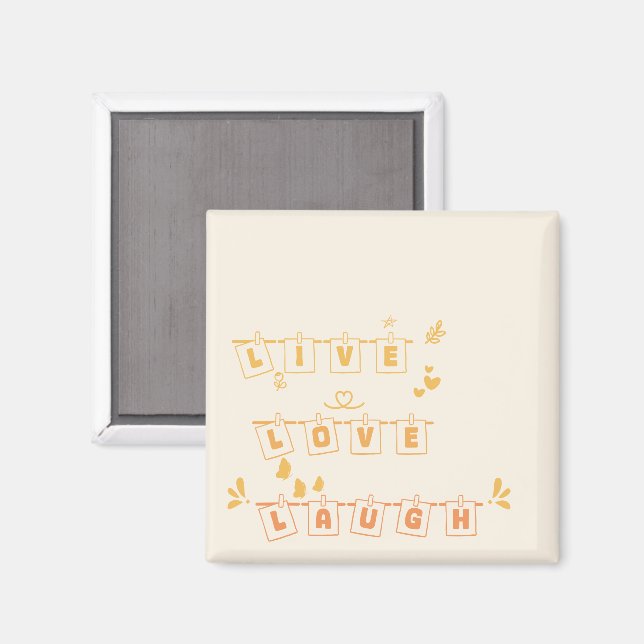 Imán de Live Love Laugh Cute Notedry (Anverso/Reverso)