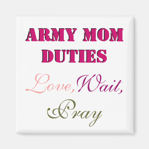 IMÁN DE LOS DEBERES DE LA MAMÁ DEL EJÉRCITO