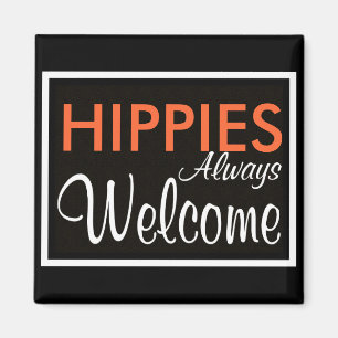 Imán De los HIPPIES recepción siempre