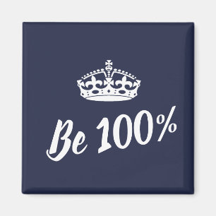 Imán de Motivación Corona Stylish Be 100%