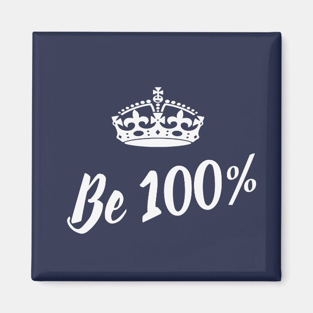 Imán de Motivación Corona Stylish Be 100% (Frente)