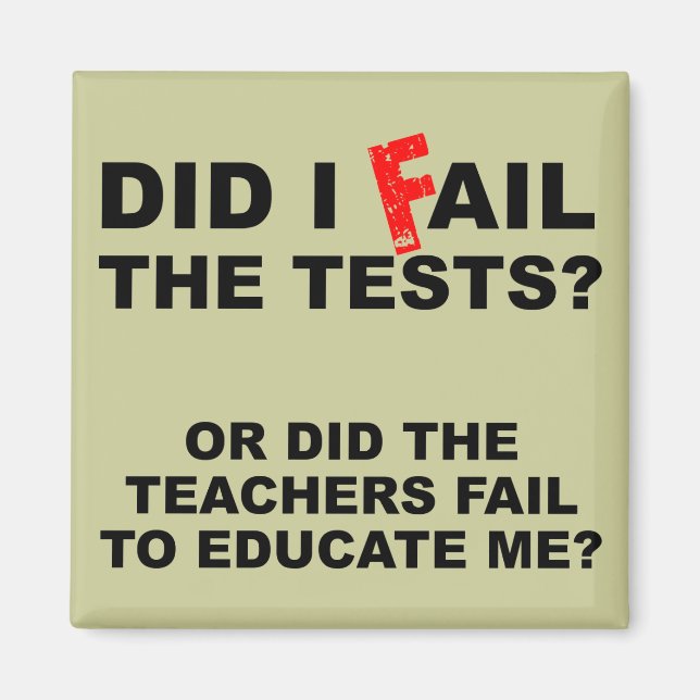 Imán de nevera divertido de fracaso de maestro (Frente)