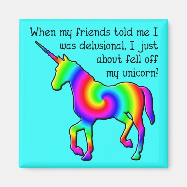Imán de nevera divertido de unicornio delirante (Frente)