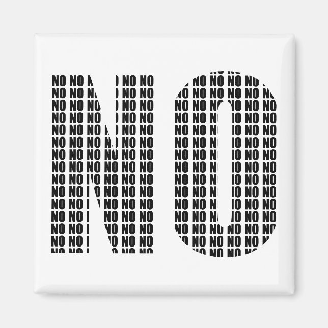 Imán de nevera divertido No No Frigorífico (Frente)