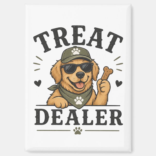 Imán de nevera divertido Treat Dealer (Anverso)