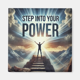 Imán de nevera 'Step Into Your Power'