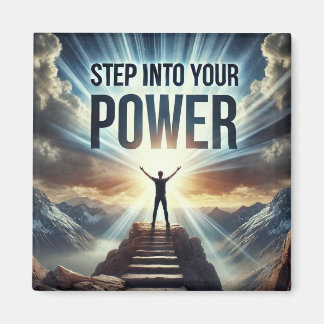 Imán de nevera 'Step Into Your Power'