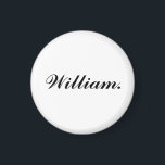 Imán de nombre redondo único para toque personal d<br><div class="desc">Agregue un toque personal a su espacio con este imán de nombre redondo único. Personalizable con cualquier nombre, es una forma simple pero elegante de hacer que las taquillas, neveras o tableros de oficina se sientan más como suyos. Un regalo reflexivo o un estímulo personal, este imán duradero agrega encanto...</div>