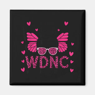 Imán De Nosotros Orgulloso Miembro Wdnc No Cuida